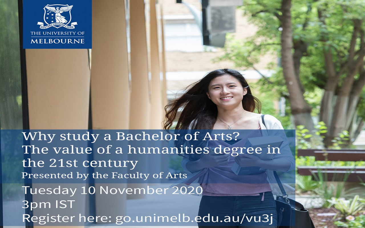 University of Melbourne Webinar – Why Study A Bachelor of Arts – the Value of a Humanities degree in the 21st Century?