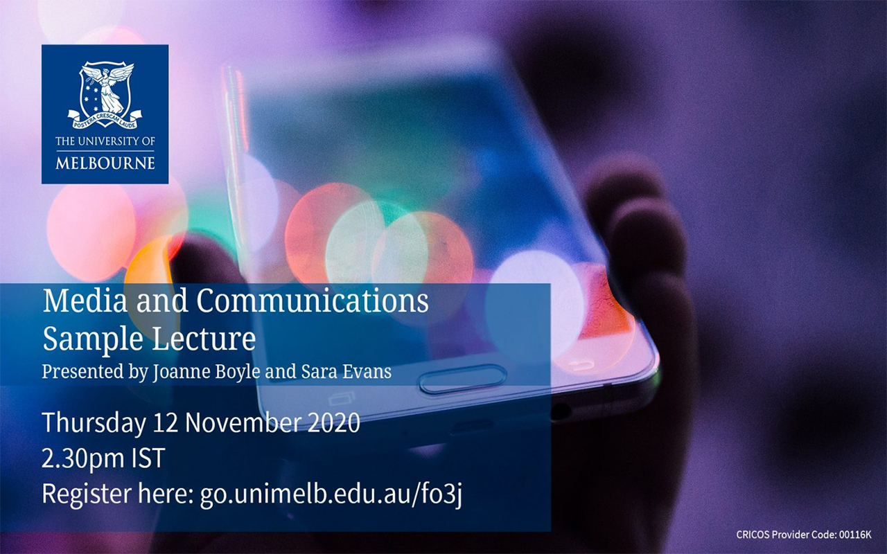 University of Melbourne Webinar – Media and Communications: New media, fake news and Tik Tok